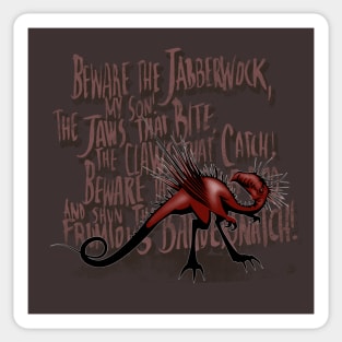 Beware the Jabberwock! Sticker